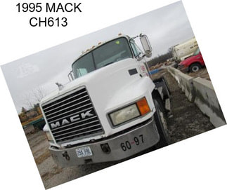 1995 MACK CH613