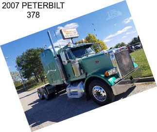 2007 PETERBILT 378