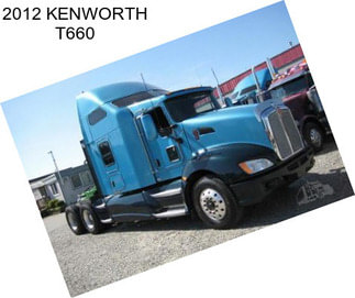 2012 KENWORTH T660