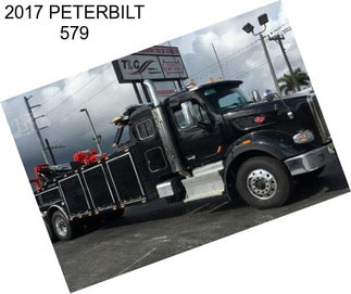 2017 PETERBILT 579