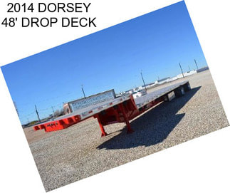 2014 DORSEY 48\' DROP DECK