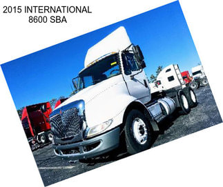 2015 INTERNATIONAL 8600 SBA