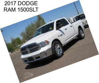 2017 DODGE RAM 1500SLT