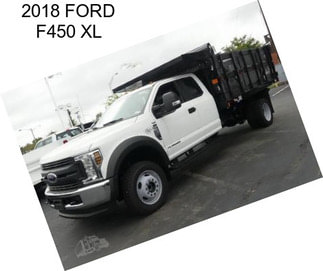 2018 FORD F450 XL