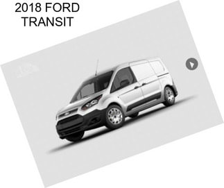 2018 FORD TRANSIT