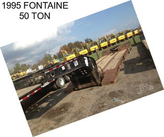 1995 FONTAINE 50 TON