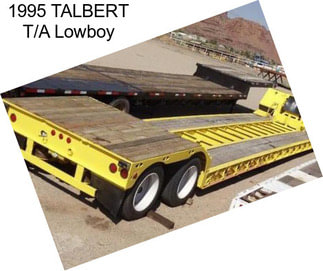 1995 TALBERT T/A Lowboy
