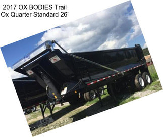 2017 OX BODIES Trail Ox Quarter Standard 26\'