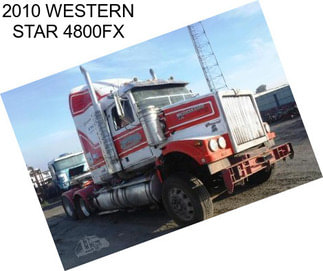 2010 WESTERN STAR 4800FX