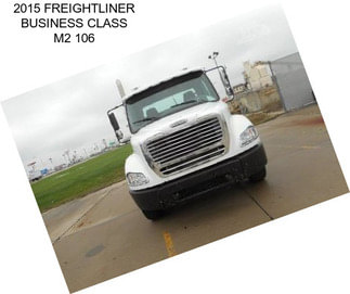 2015 FREIGHTLINER BUSINESS CLASS M2 106