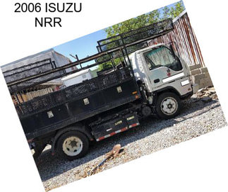 2006 ISUZU NRR