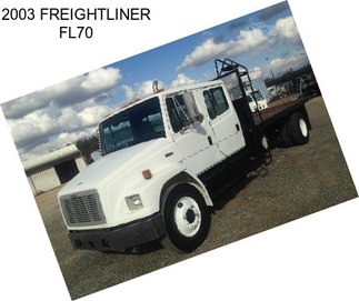 2003 FREIGHTLINER FL70