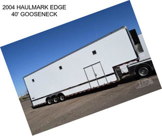 2004 HAULMARK EDGE 40\' GOOSENECK