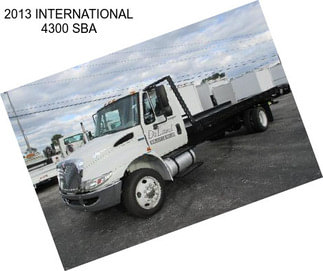 2013 INTERNATIONAL 4300 SBA