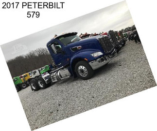 2017 PETERBILT 579