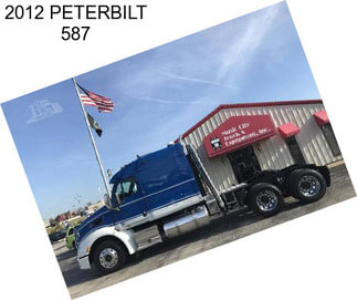 2012 PETERBILT 587