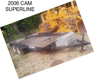 2006 CAM SUPERLINE
