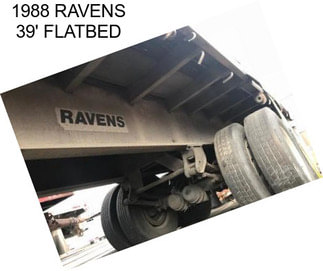 1988 RAVENS 39\' FLATBED