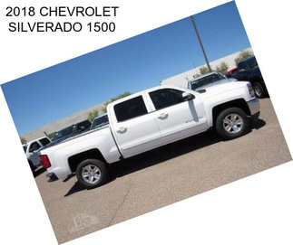 2018 CHEVROLET SILVERADO 1500