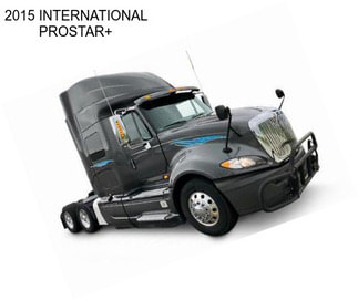 2015 INTERNATIONAL PROSTAR+