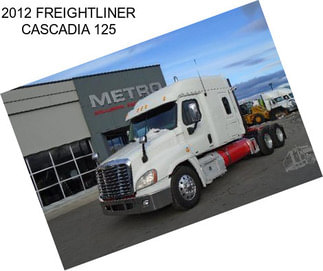 2012 FREIGHTLINER CASCADIA 125