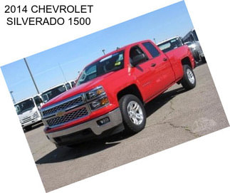 2014 CHEVROLET SILVERADO 1500