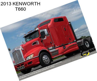 2013 KENWORTH T660