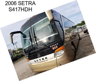 2006 SETRA S417HDH