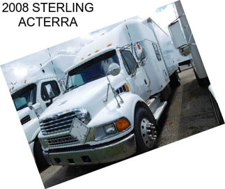 2008 STERLING ACTERRA