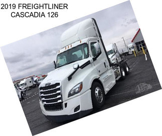 2019 FREIGHTLINER CASCADIA 126