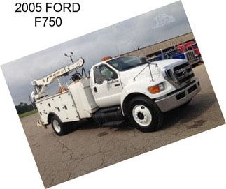 2005 FORD F750