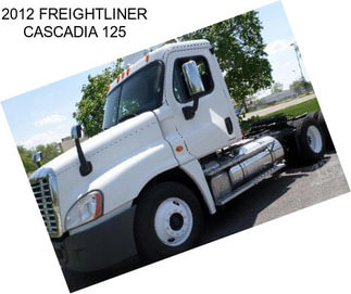 2012 FREIGHTLINER CASCADIA 125