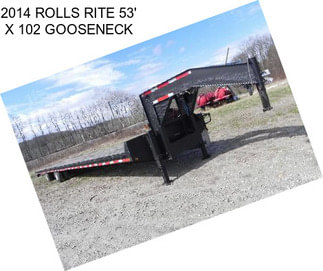 2014 ROLLS RITE 53\' X 102\