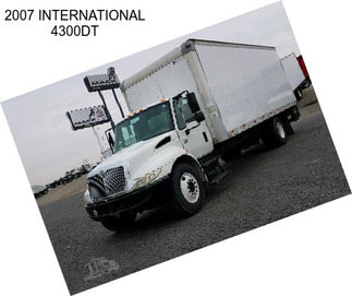 2007 INTERNATIONAL 4300DT