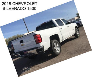 2018 CHEVROLET SILVERADO 1500