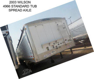 2003 WILSON 4966 STANDARD TUB SPREAD AXLE