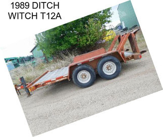 1989 DITCH WITCH T12A