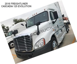 2016 FREIGHTLINER CASCADIA 125 EVOLUTION