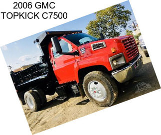 2006 GMC TOPKICK C7500