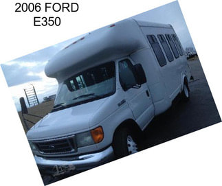 2006 FORD E350