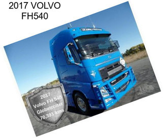 2017 VOLVO FH540