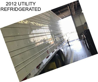 2012 UTILITY REFRIDGERATED