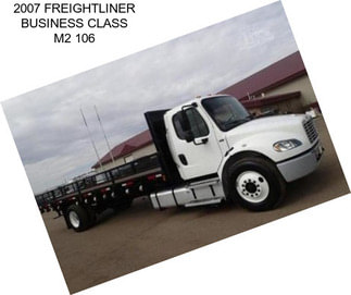 2007 FREIGHTLINER BUSINESS CLASS M2 106