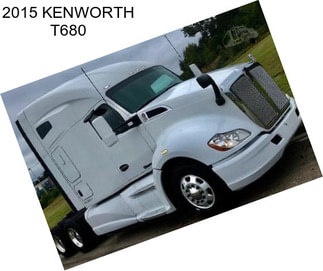 2015 KENWORTH T680