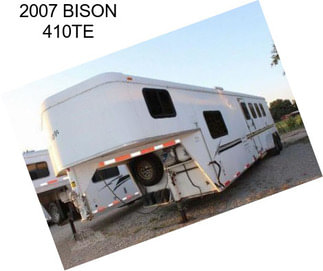 2007 BISON 410TE