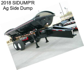 2018 SIDUMP\'R Ag Side Dump