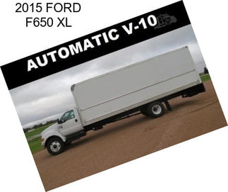 2015 FORD F650 XL