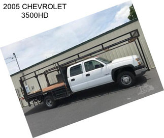 2005 CHEVROLET 3500HD