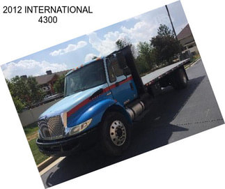 2012 INTERNATIONAL 4300