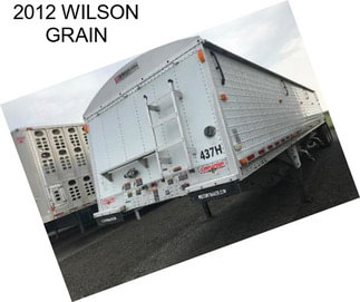 2012 WILSON GRAIN